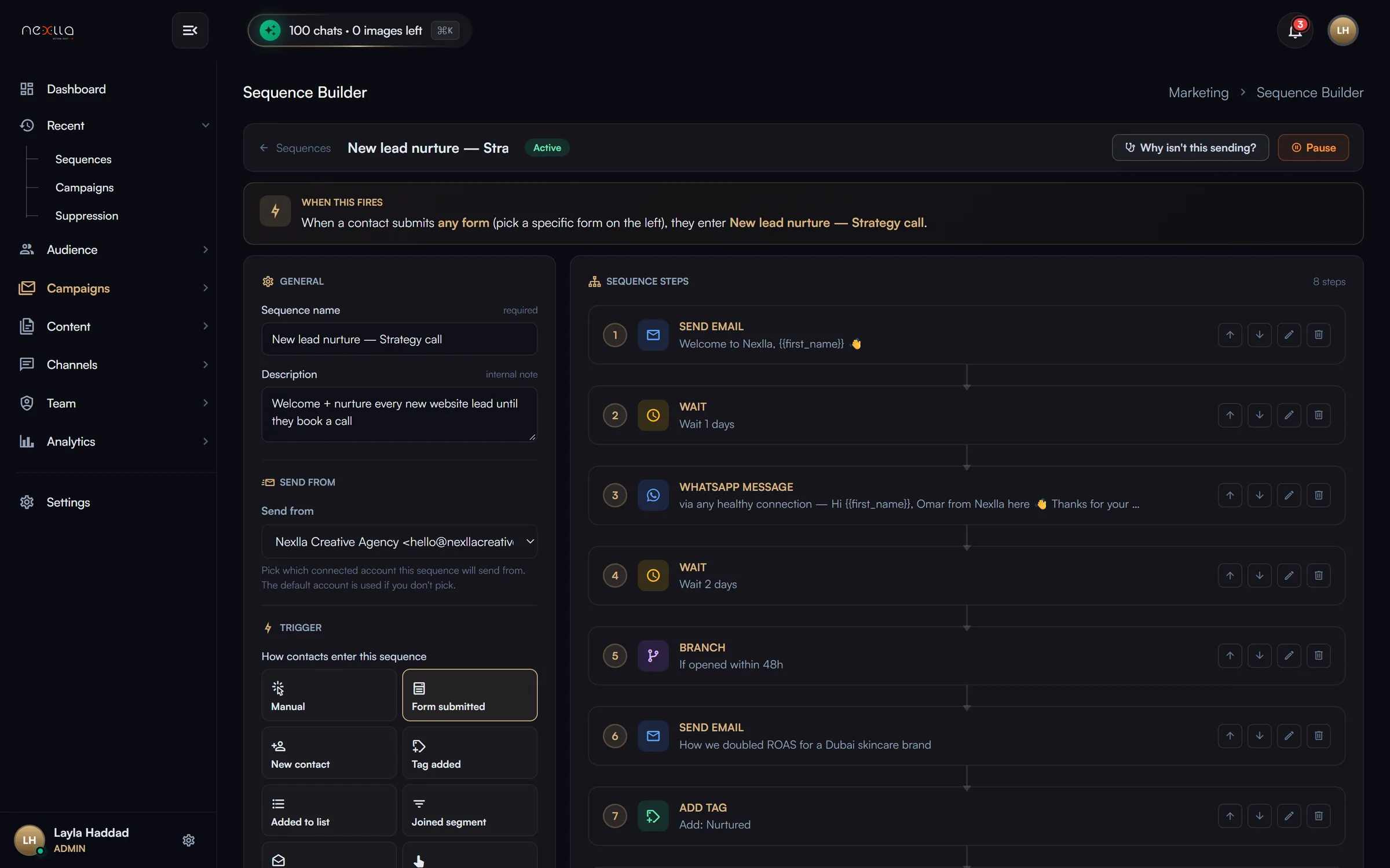Sequence Builder (multichannel) — A visual step list with email, WhatsApp, Instagram DM and Facebook DM sends, waits, branches (opened, clicked, replied and more), tag changes, team notifications and tasks. Also sets triggers (form submitted, tag added, new contact, segment joined and more), quiet hours, send days, exit conditions and the re-enrolment policy.